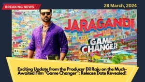 Exciting Update from the Producer Dil Raju on the Much-Awaited Film “Game Changer”: Release Date Revealed!